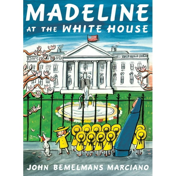 Madeline Madeline at the White House, (Paperback)