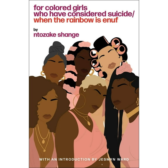Pre-Owned For Colored Girls Who Have Considered Suicide When the Rainbow Is Enuf (Paperback) 0684843269 9780684843261