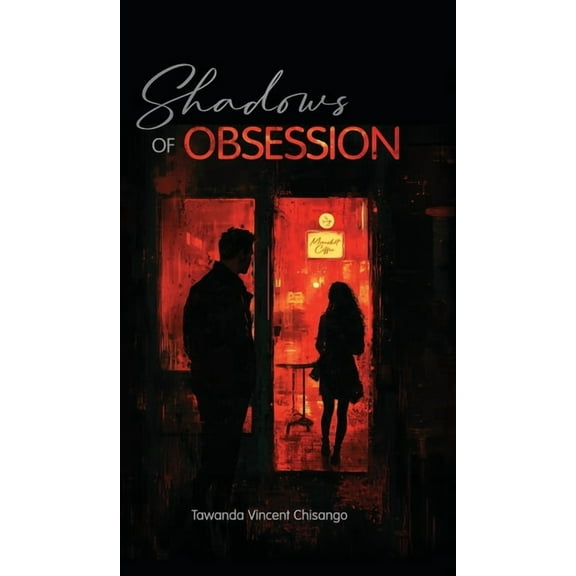 Shadows of Obsession, (Hardcover)