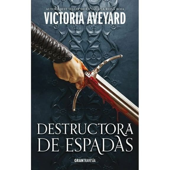 Destructora de espadas. : Destructora de reinos 2 (Paperback)