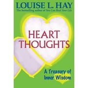 Heart Thoughts : A Treasury of Inner Wisdom