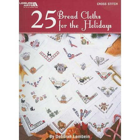 Holiday Brads - 25 Bread Cloths for the Holidays