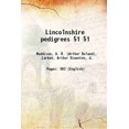 thumbnail image 1 of Lincolnshire pedigrees Volume 51 1902 [Hardcover], 1 of 1