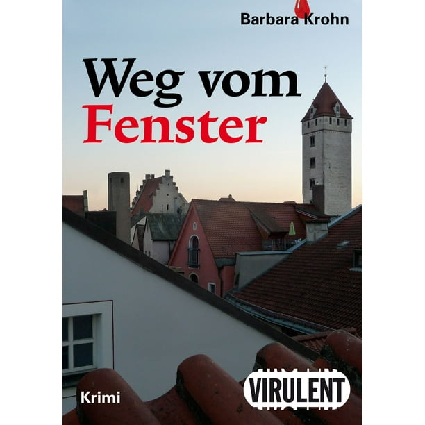 Weg vom Fenster eBook