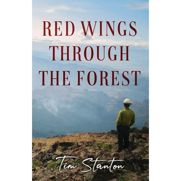 Red Wings Through the Forest, (Paperback)