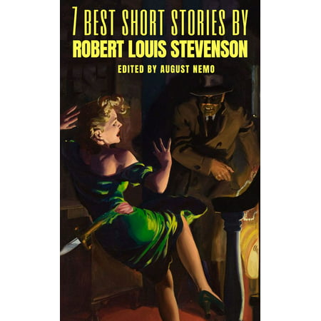 7 best short stories by Robert Louis Stevenson -