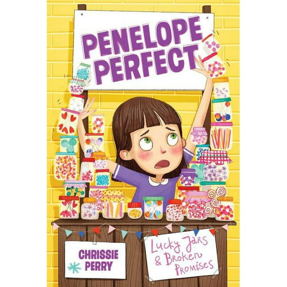 Penelope Perfect: Lucky Jars & Broken Promises (Series #3) (Paperback)