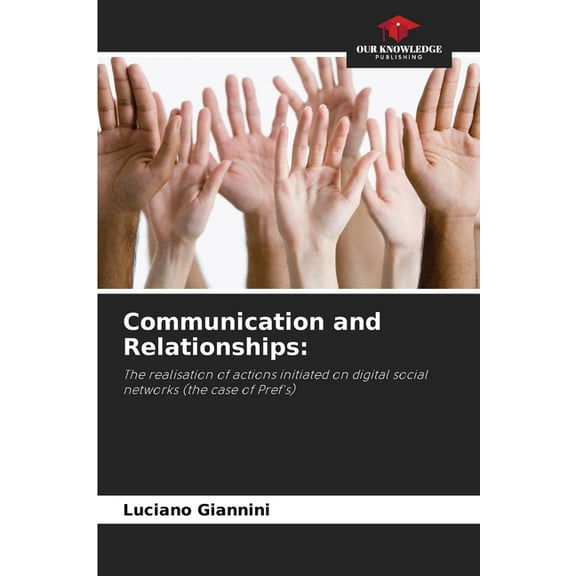 Communication and Relationships, (Paperback)