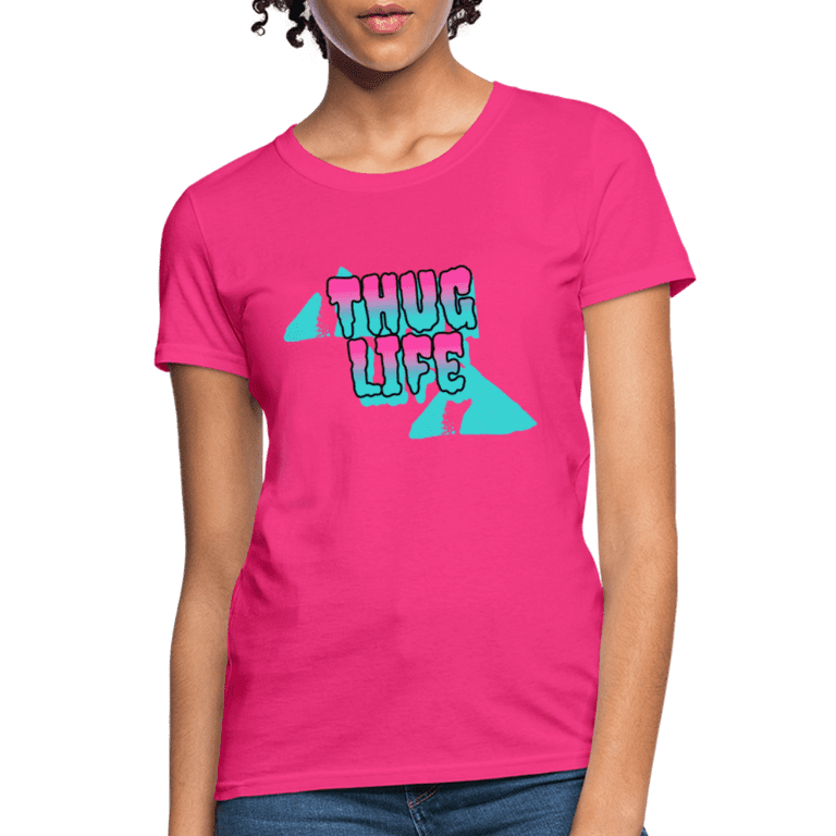Women\'s Thug Life T-Shirt -