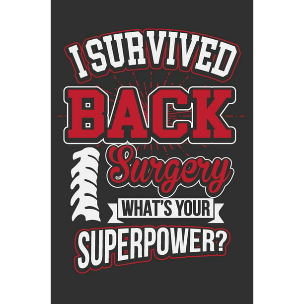 I Survived Back Surgery What's Your Superpower? Gifts for