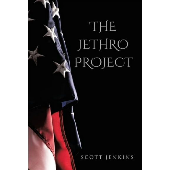 The Jethro Project, (Paperback)