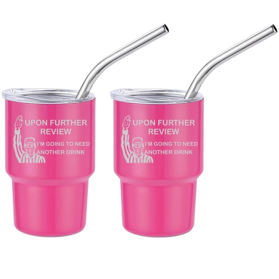 Set of 2 Mini Tumbler Shot Glasses 3oz Shot Glass With Straw and Lid Stainless Steel Gift Review Upon Further I'm Going To Need Another Drink Funny Football (Hot Pink)