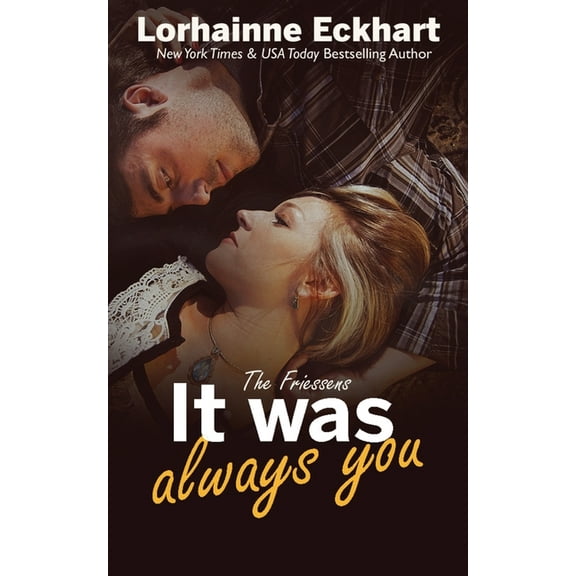 Friessens It Was Always You, Book 14, (Paperback)
