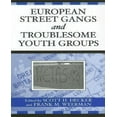 thumbnail image 1 of Gangs de Rue Européens et Groupes de Jeunes en Difficulté: Résultats du Programme de Recherche Eurogang, 1 of 1