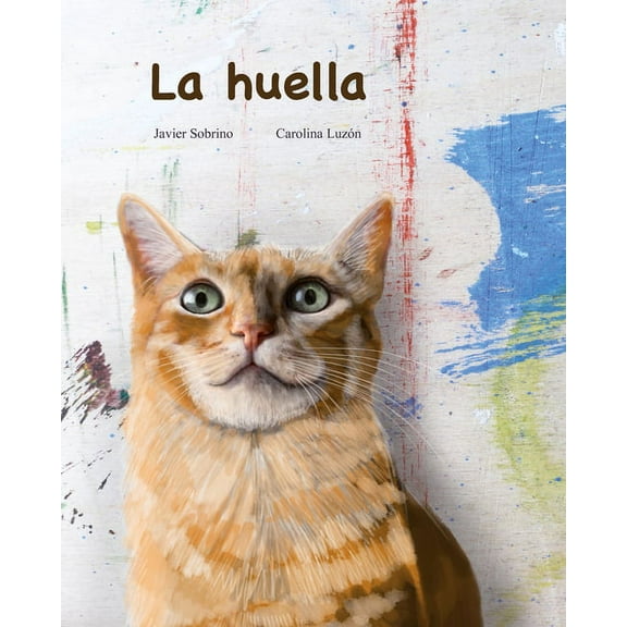 La Huella (Hardcover)