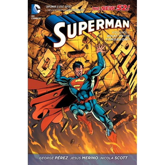 Pre-Owned Superman Vol. 1: What Price Tomorrow? (The New 52), 9781401234683, 1401234682, Hardcover, First Edition edition