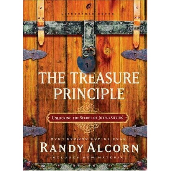 Pre-Owned The Treasure Principle : Unlocking the Secret of Joyful Giving 9781590525081