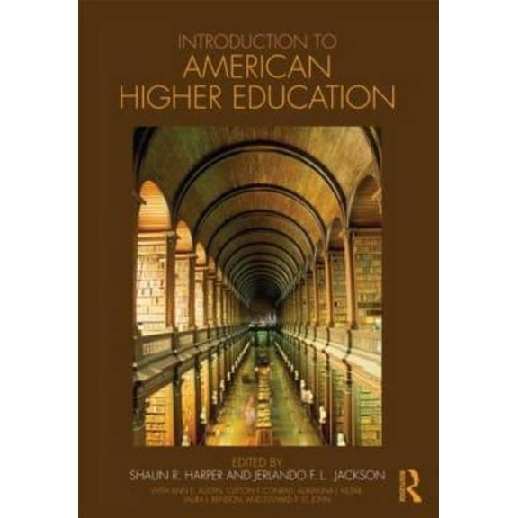 Introduction to American Higher Education, (Paperback)