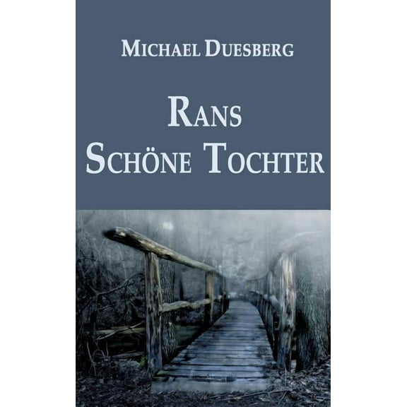Rans Schöne Tochter (Hardcover)