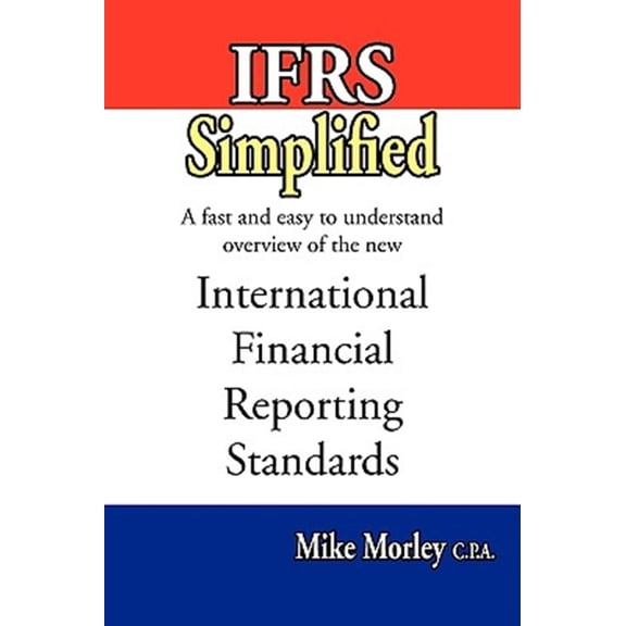 Pre-Owned IFRS Simplified (Paperback) 0978393910 9780978393915
