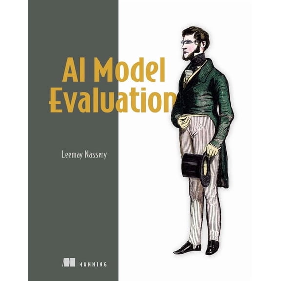 AI Model Evaluation, (Paperback)