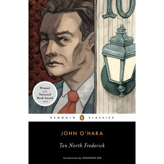 Penguin Classics Ten North Frederick: National Book Award Winner, (Paperback)