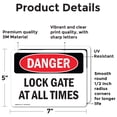 thumbnail image 2 of (2 Pack) Lock Gate At All Times OSHA Danger Sign 7 Inch X 5 Inch Vinyl Label Decal Sticker Weather Resistant, UV Protected for Workplace, Business, and Construction Site, Made in the, 2 of 7