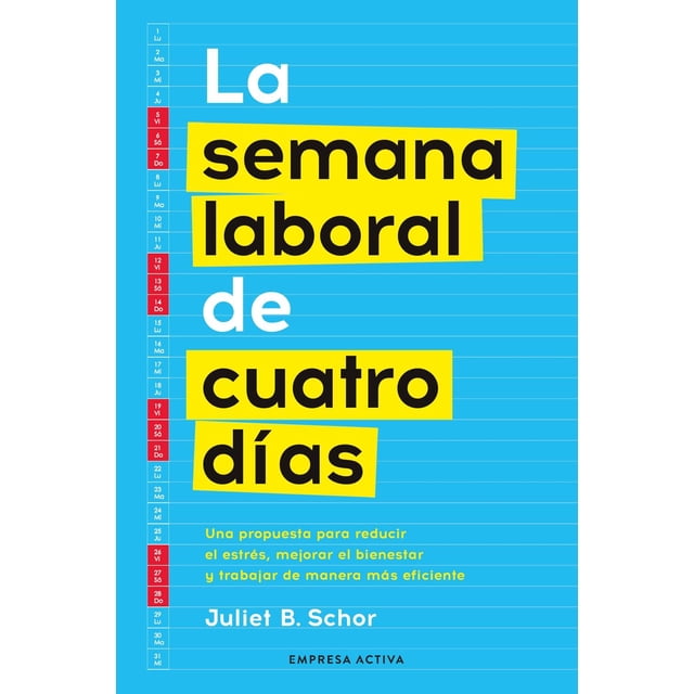 La semana laboral de cuatro días