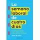 thumbnail image 1 of La semana laboral de cuatro días, 1 of 2