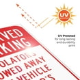 thumbnail image 6 of Reserved Parking Violators Towed Away Sign, 24x36 Corrugated Plastic, 6 of 7