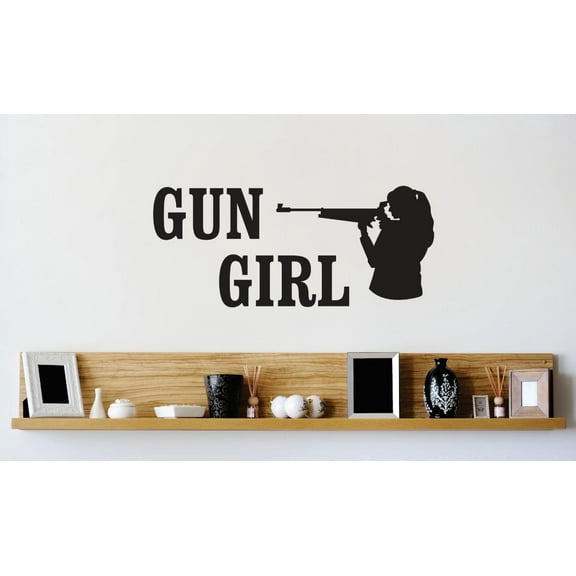 Vinyl Wall Decal Sticker : Gun Girl Hunting Firearm Image Quote Picture Art Peel & Stick Mural 14x28 Inches