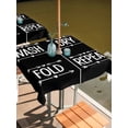 thumbnail image 2 of Outdoor Tablecloth with Umbrella Hole for Patio/Picnic/Party/Camping, Laundry Waterproof Table Cloth Square Cover Washable, Funny Wash Dry Fold Minimalist Text Black (60"x 60"), 2 of 8