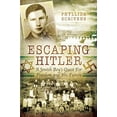 thumbnail image 3 of Escaping Hitler : A Jewish Boy's Quest for Freedom and His Future (Hardcover), 3 of 3