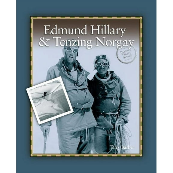 Famous Firsts: Edmund Hillary & Tenzing Norgay (Paperback)