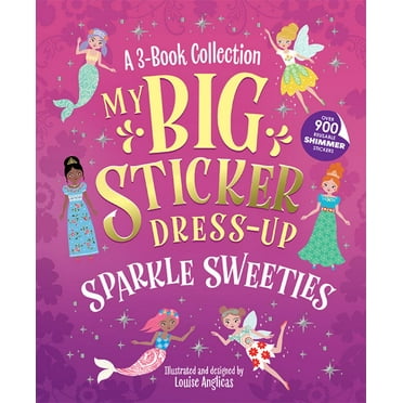 LOUISE ANGLICAS: My Big Sticker Dress-Up: Sparkle Sweeties (Paperback)