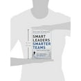 thumbnail image 3 of Smart Leaders, Smarter Teams: How You and Your Team Get Unstuck to Get Results, (Hardcover), 3 of 3