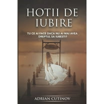 Hotii de iubire (Paperback)