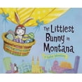 thumbnail image 2 of The Littlest Bunny in Montana: An Easter Adventure, 2 of 5