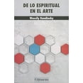 thumbnail image 1 of DE LO ESPIRITUAL EN EL ARTE EDICIONES COYOACAN  WASSILY KANDINSKY, 1 of 2