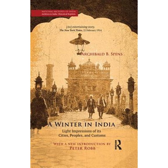 Pre-Owned A Winter in India: Light Impressions of its Cities, Peoples and Customs, (Paperback)