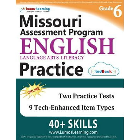Missouri Assessment Program Test Prep : Grade 6 English Language Arts Literacy (Ela) Practice Workbook and Full-Length Online Assessments: Map Study (Best Program To Learn English)