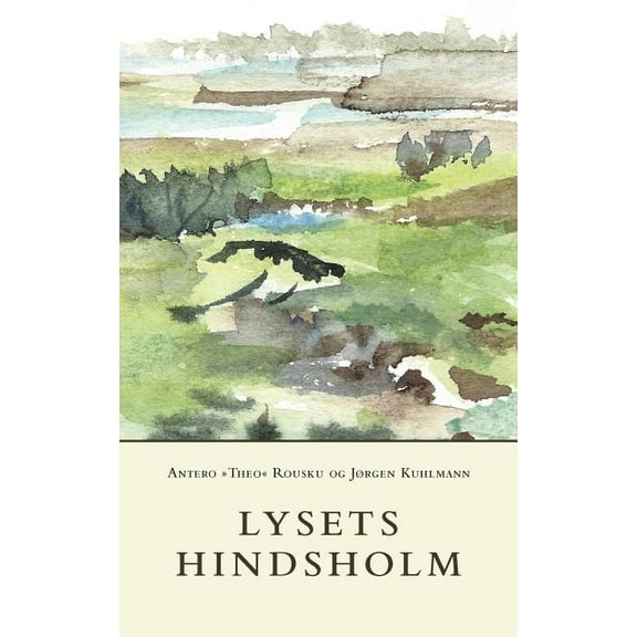 Lysets Hindsholm, (Paperback)
