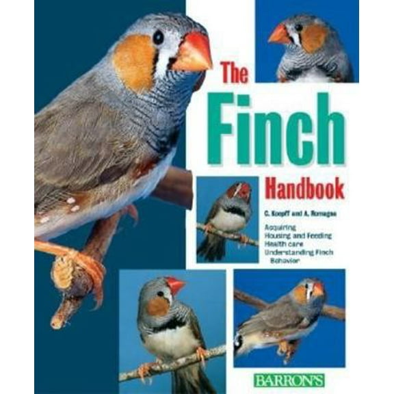 Pre-Owned The Finch Handbook (Paperback) 0764118269 9780764118265