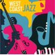 thumbnail image 3 of Disco de vinilo naranja de edición limitada de West Coast Jazz, 3 of 4