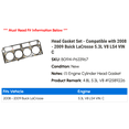 thumbnail image 2 of Head Gasket Set - Compatible with 2008 - 2009 Buick LaCrosse 5.3L V8 LS4 VIN C, 2 of 2