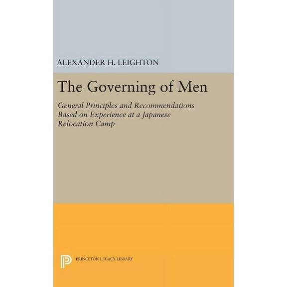 Princeton Legacy Library Governing of Men, Book 2214, (Hardcover)