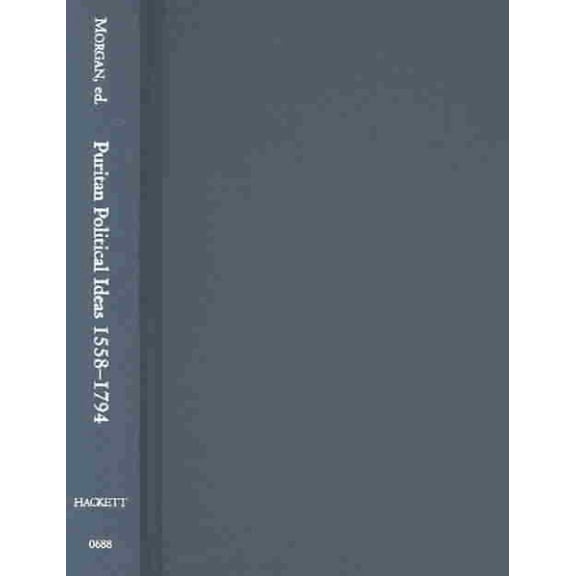 The American Heritage Series: Puritan Political Ideas (Hardcover)