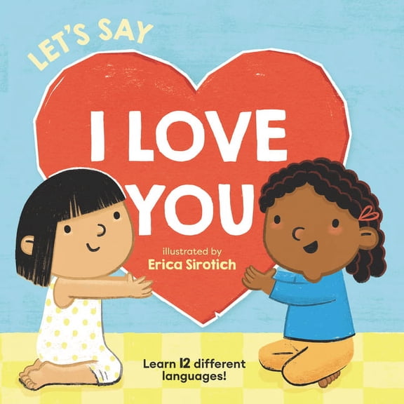 Baby's First Language Book Let's Say I Love You, (Board Book)