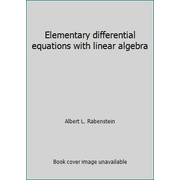 Elementary differential equations with linear algebra [Hardcover - Used]