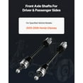 thumbnail image 2 of VEVOR CV Axle Shaft Assembly, 2 Pieces Front Left & Right (Driver and Passenger Side), Automotive Replacement CV Joint Axles Pair Compatible with 2005-2006 Honda Odyssey, 2 of 9